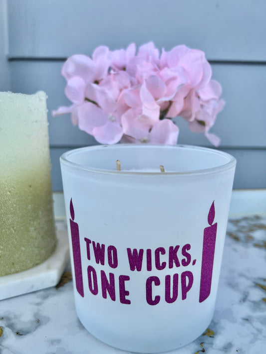 A.) TWO WICKS, ONE CUP
